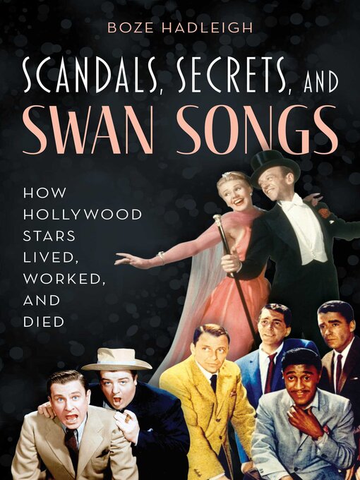 Cover image for Scandals, Secrets and Swansongs